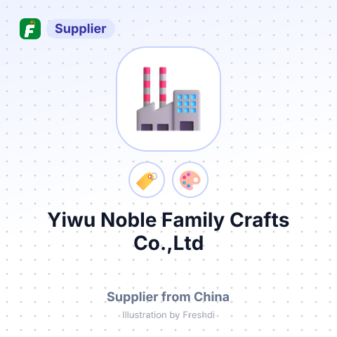 Yiwu Noble Family Crafts Co.,Ltd – summary card, no photo uploaded yet