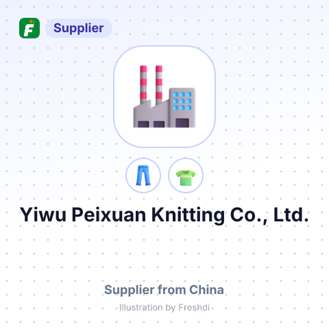Yiwu Peixuan Knitting Co., Ltd. – summary card, no photo uploaded yet