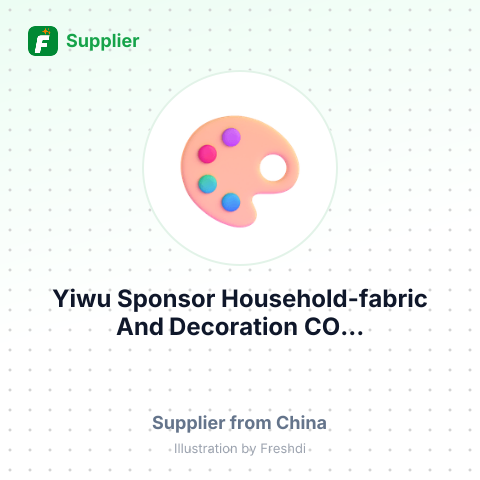 Yiwu Sponsor Household-fabric And Decoration CO... – summary card, no photo uploaded yet