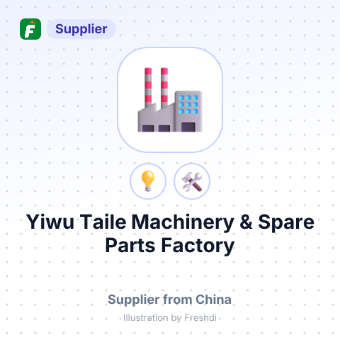 Yiwu Taile Machinery & Spare Parts Factory – summary card, no photo uploaded yet