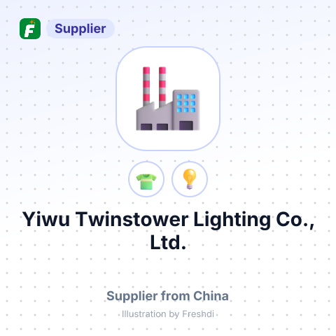 Yiwu Twinstower Lighting Co., Ltd. – summary card, no photo uploaded yet