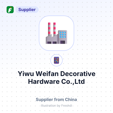 Yiwu Weifan Decorative Hardware Co.,Ltd – summary card, no photo uploaded yet