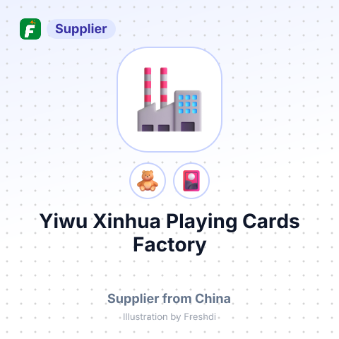 Yiwu Xinhua Playing Cards Factory – summary card, no photo uploaded yet