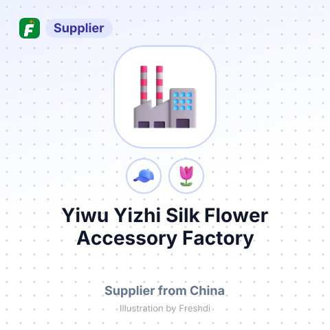 Yiwu Yizhi Silk Flower Accessory Factory – summary card, no photo uploaded yet