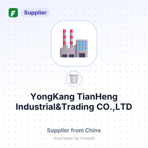 YongKang TianHeng Industrial&Trading CO.,LTD – summary card, no photo uploaded yet