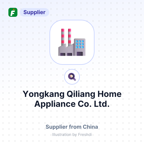 Yongkang Qiliang Home Appliance Co., Ltd. – summary card, no photo uploaded yet
