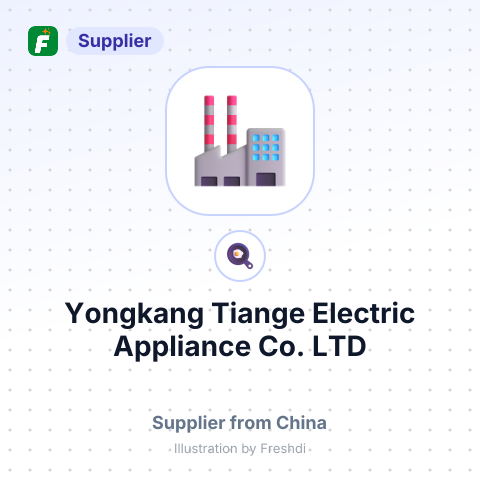 Yongkang Tiange Electric Appliance Co., LTD – summary card, no photo uploaded yet