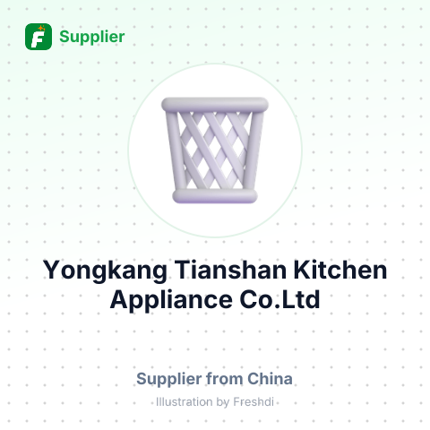 Yongkang Tianshan Kitchen Appliance Co.Ltd – summary card, no photo uploaded yet