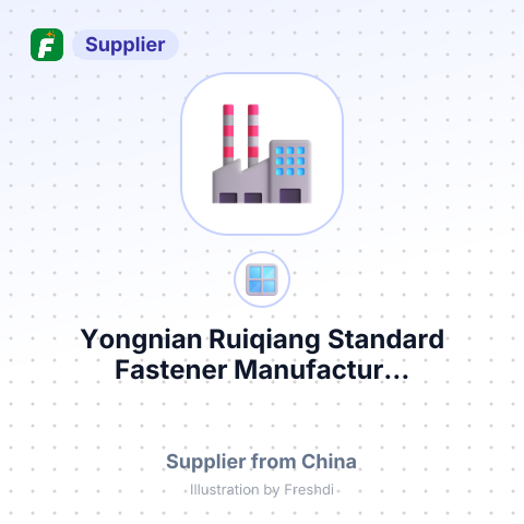Yongnian Ruiqiang Standard Fastener Manufactur... – summary card, no photo uploaded yet