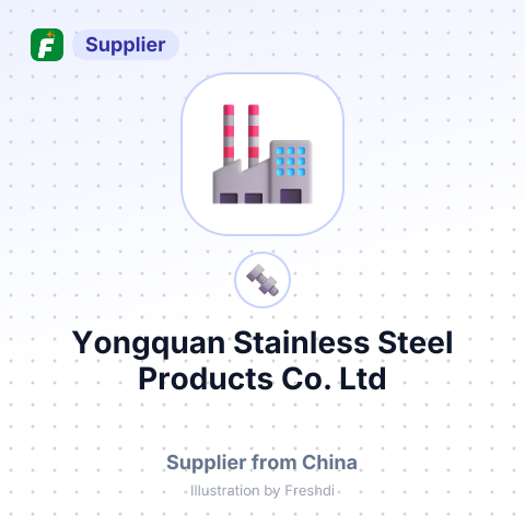 Yongquan Stainless Steel Products Co., Ltd – summary card, no photo uploaded yet