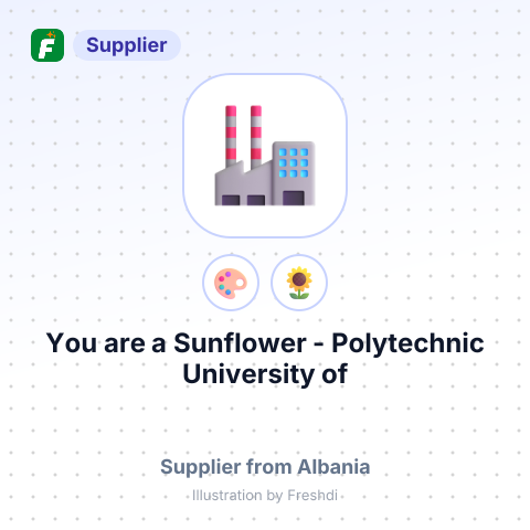 You are a Sunflower - Polytechnic University of Tirana – summary card, no photo uploaded yet