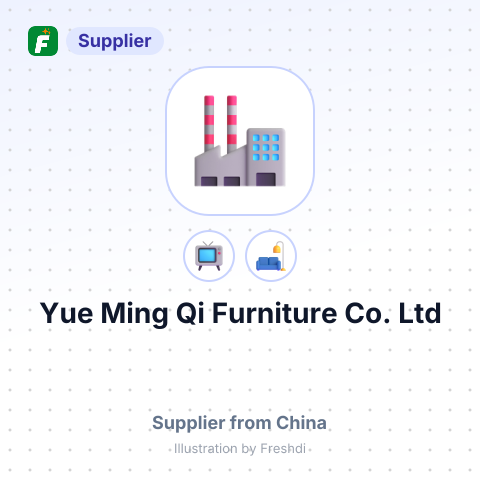 Yue Ming Qi Furniture Co., Ltd – summary card, no photo uploaded yet
