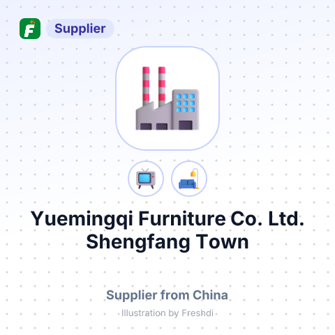 Yuemingqi Furniture Co., Ltd. Shengfang Town Bazhou City – summary card, no photo uploaded yet