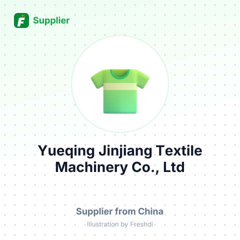 Yueqing Jinjiang Textile Machinery Co., Ltd – summary card, no photo uploaded yet