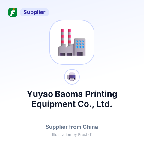 Yuyao Baoma Printing Equipment Co., Ltd. – summary card, no photo uploaded yet