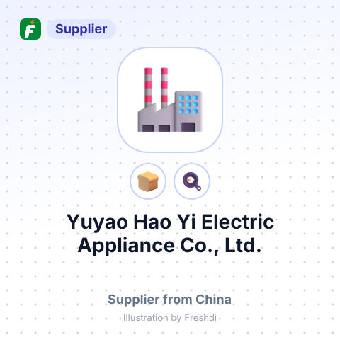 Yuyao Hao Yi Electric Appliance Co., Ltd. – summary card, no photo uploaded yet