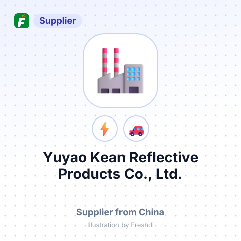 Yuyao Kean Reflective Products Co., Ltd. – summary card, no photo uploaded yet