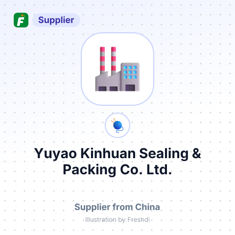 Yuyao Kinhuan Sealing & Packing Co., Ltd. – summary card, no photo uploaded yet