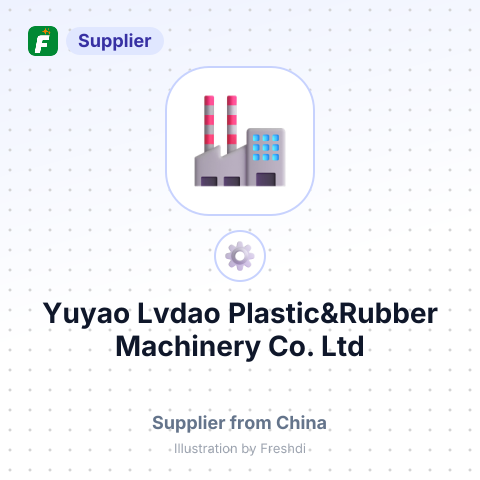 Yuyao Lvdao Plastic&Rubber Machinery Co.,Ltd – summary card, no photo uploaded yet
