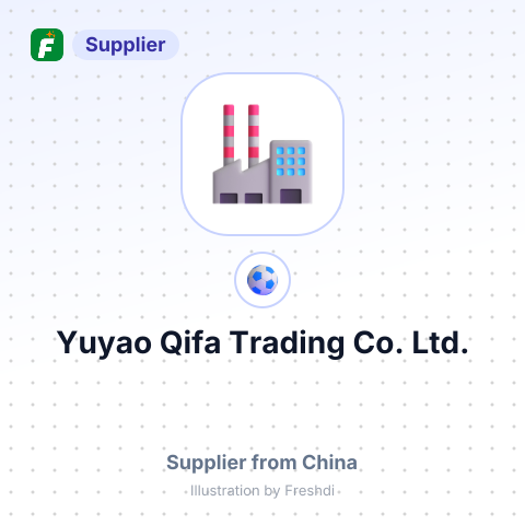Yuyao Qifa Trading Co., Ltd. – summary card, no photo uploaded yet