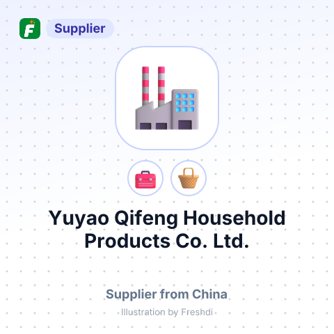 Yuyao Qifeng Household Products Co., Ltd. – summary card, no photo uploaded yet