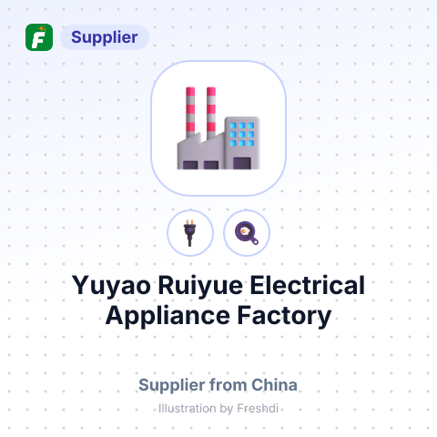 Yuyao Ruiyue Electrical Appliance Factory – summary card, no photo uploaded yet