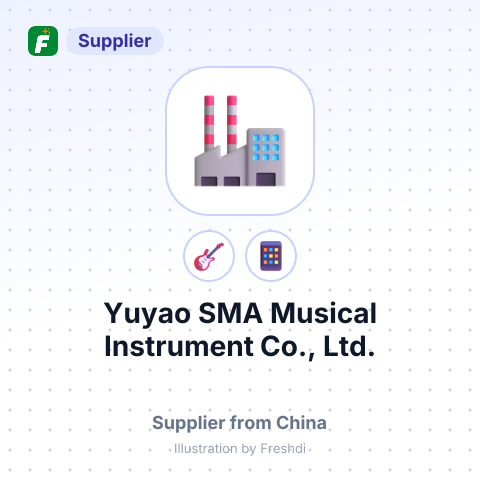 Yuyao SMA Musical Instrument Co., Ltd. – summary card, no photo uploaded yet