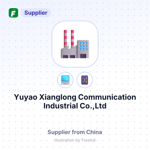 Yuyao Xianglong Communication Industrial Co.,Ltd – summary card, no photo uploaded yet