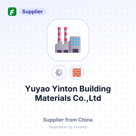 Yuyao Yinton Building Materials Co.,Ltd – summary card, no photo uploaded yet