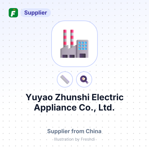 Yuyao Zhunshi Electric Appliance Co., Ltd. – summary card, no photo uploaded yet