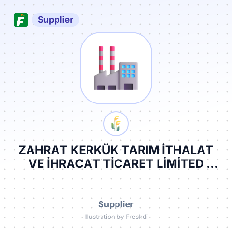 ZAHRAT KERKÜK TARIM İTHALAT VE İHRACAT TİCARET LİMİTED ŞİRKETİ – summary card, no photo uploaded yet