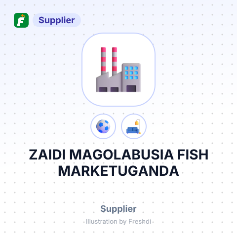 ZAIDI MAGOLABUSIA FISH MARKETUGANDA – summary card, no photo uploaded yet
