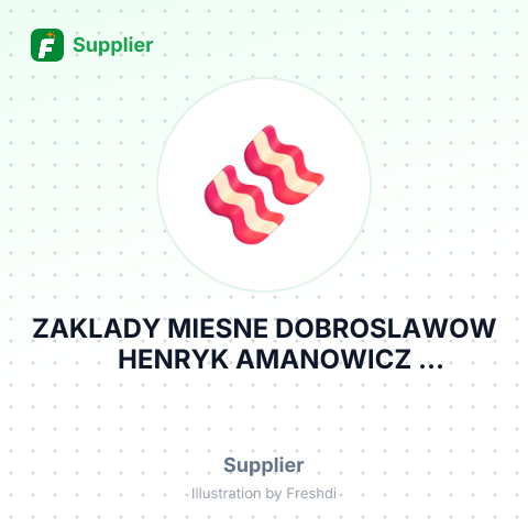 ZAKLADY MIESNE DOBROSLAWOW HENRYK AMANOWICZ DOBROSLAWOW – summary card, no photo uploaded yet