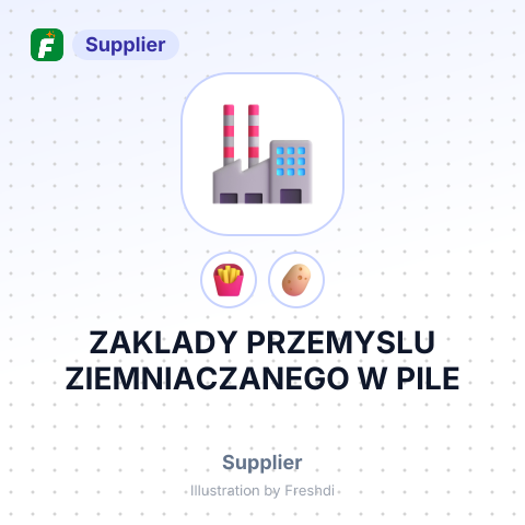 ZAKLADY PRZEMYSLU ZIEMNIACZANEGO W PILE – summary card, no photo uploaded yet