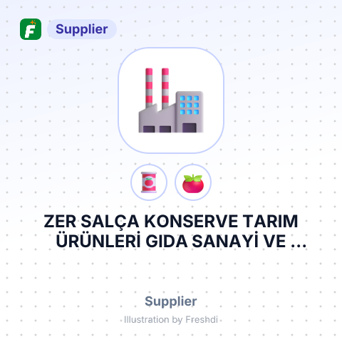 ZER SALÇA KONSERVE TARIM ÜRÜNLERİ GIDA SANAYİ VE TİCARET ANONİM ŞİRKETİ – summary card, no photo uploaded yet