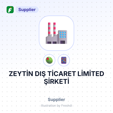 ZEYTİN DIŞ TİCARET LİMİTED ŞİRKETİ – summary card, no photo uploaded yet