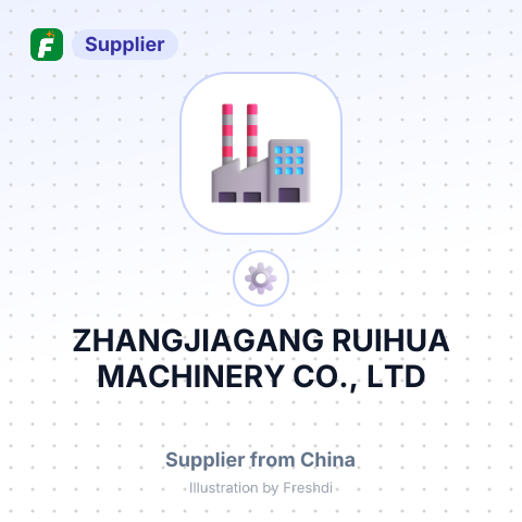 ZHANGJIAGANG RUIHUA MACHINERY CO., LTD – summary card, no photo uploaded yet