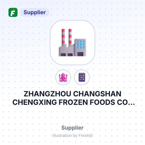 ZHANGZHOU CHANGSHAN CHENGXING FROZEN FOODS CO., LTD – summary card, no photo uploaded yet