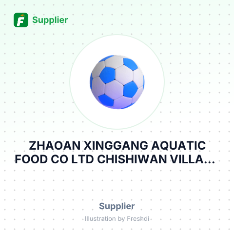 ZHAOAN XINGGANG AQUATIC FOOD CO LTD CHISHIWAN VILLAGE MEILING TOWN ZHAOAN CHINA – summary card, no photo uploaded yet
