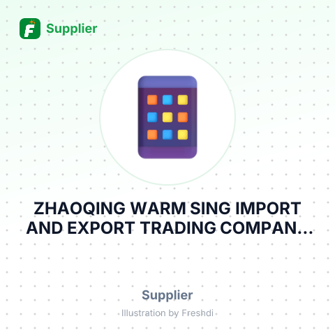 ZHAOQING WARM SING IMPORT AND EXPORT TRADING COMPANY LIMITED – summary card, no photo uploaded yet