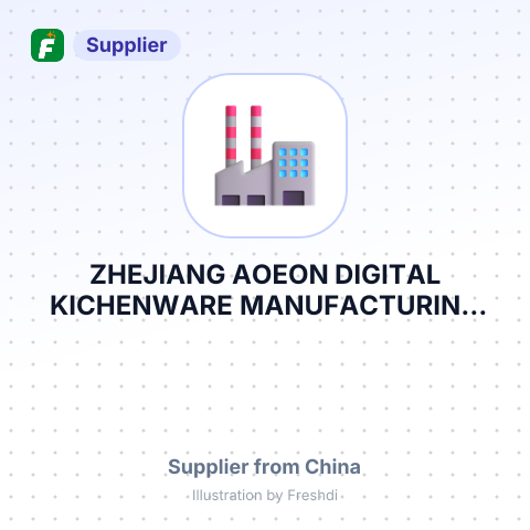 ZHEJIANG AOEON DIGITAL KICHENWARE MANUFACTURING CO.,LTD – summary card, no photo uploaded yet