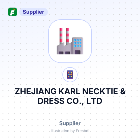 ZHEJIANG KARL NECKTIE & DRESS CO., LTD – summary card, no photo uploaded yet