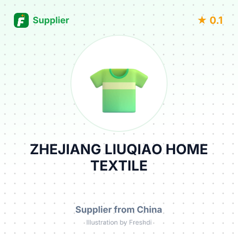 ZHEJIANG LIUQIAO HOME TEXTILE – summary card, no photo uploaded yet