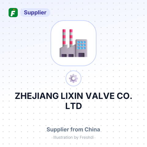 ZHEJIANG LIXIN VALVE CO.,LTD – summary card, no photo uploaded yet