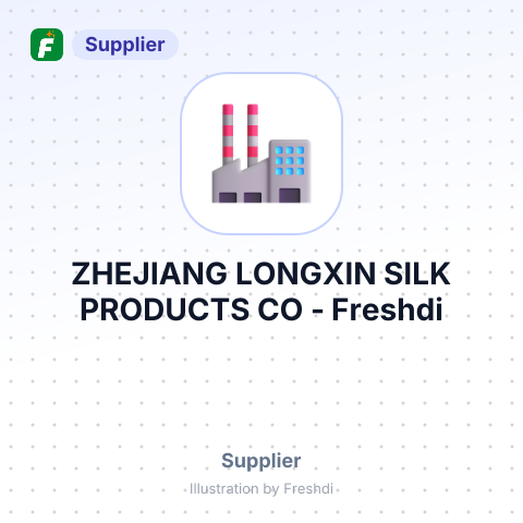 ZHEJIANG LONGXIN SILK PRODUCTS CO – summary card, no photo uploaded yet