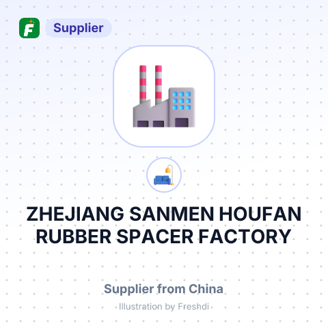 ZHEJIANG SANMEN HOUFAN RUBBER SPACER FACTORY – summary card, no photo uploaded yet