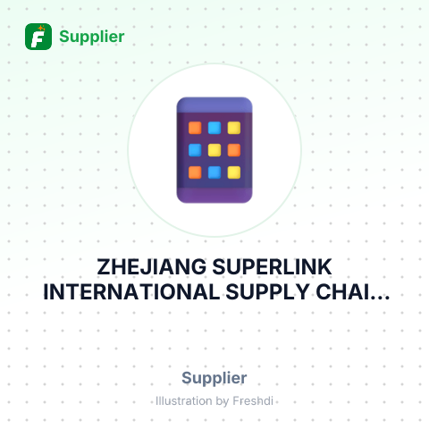 ZHEJIANG SUPERLINK INTERNATIONAL SUPPLY CHAIN CO. LTD – summary card, no photo uploaded yet
