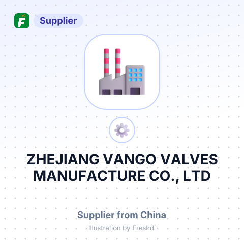 ZHEJIANG VANGO VALVES MANUFACTURE CO., LTD – summary card, no photo uploaded yet
