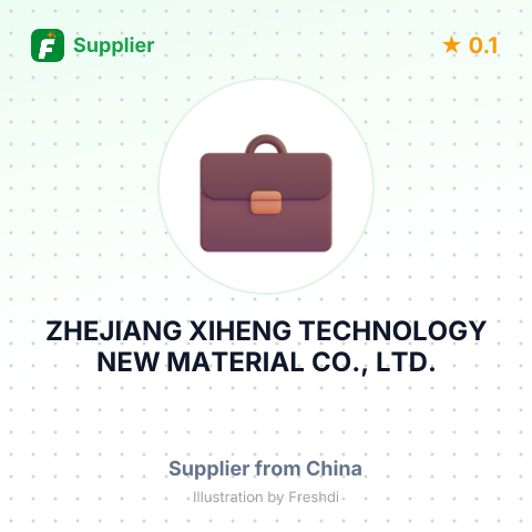 ZHEJIANG XIHENG TECHNOLOGY NEW MATERIAL CO., LTD. – summary card, no photo uploaded yet