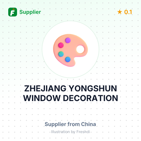 ZHEJIANG YONGSHUN WINDOW DECORATION – summary card, no photo uploaded yet